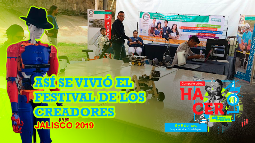 Esto ocurrió en Maker Faire Jalisco 2019