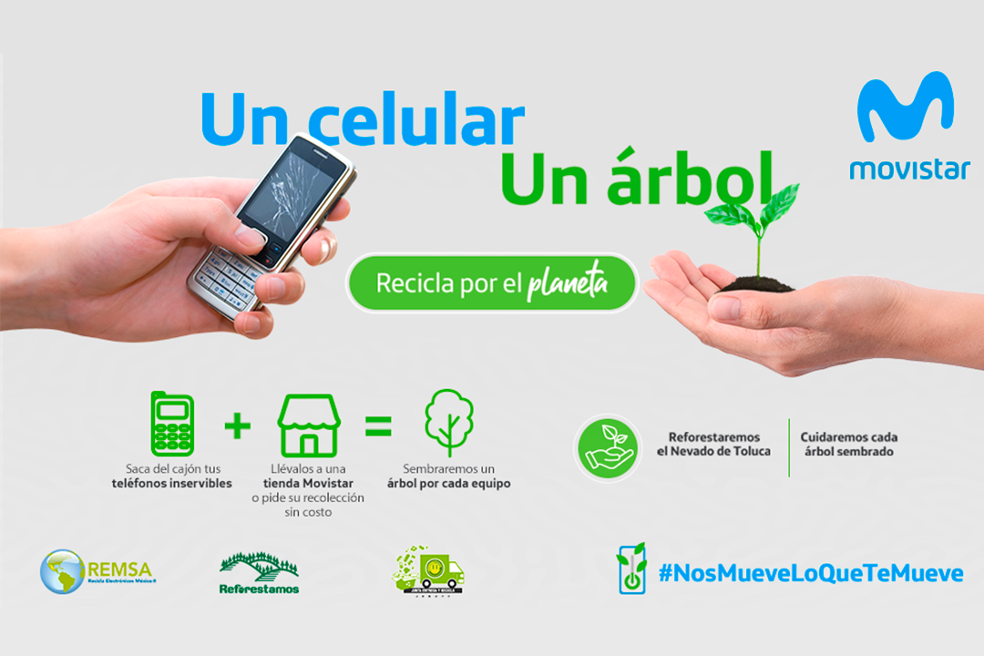 Un árbol plantado por cada celular reciclado.